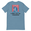 I Didn't Vote For Communism' | Men's T-shirt - Steel Blue