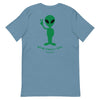 "We're Finally Real" Aliens | Men's T-Shirt - Steel Blue