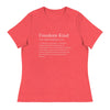 Freedom Kind Definition | Women's Relaxed T-Shirt - Heather Red