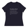 Freedom Kind Definition | Women's Relaxed T-Shirt - Navy