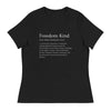 Freedom Kind Definition | Women's Relaxed T-Shirt - Black