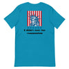 I Didn't Vote For Communism' | Men's T-shirt - Aqua