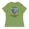 It's All Lies, Except My Love For The USA | Women's Relaxed T-Shirt - Leaf