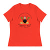The US Economy Is Doing Very Well." - Janet Yellen | Women's Relaxed T-Shirt - Poppy