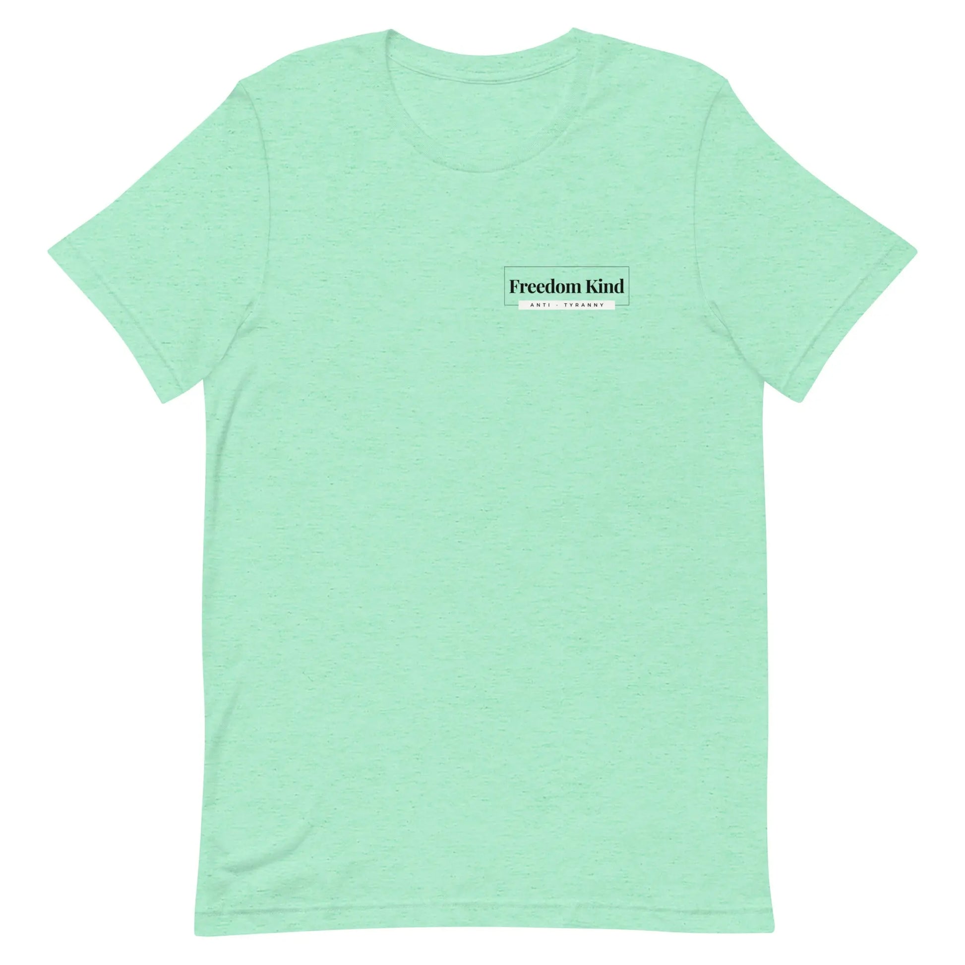 Freedom Kind Anti - Tyranny T-shirt - Image #25