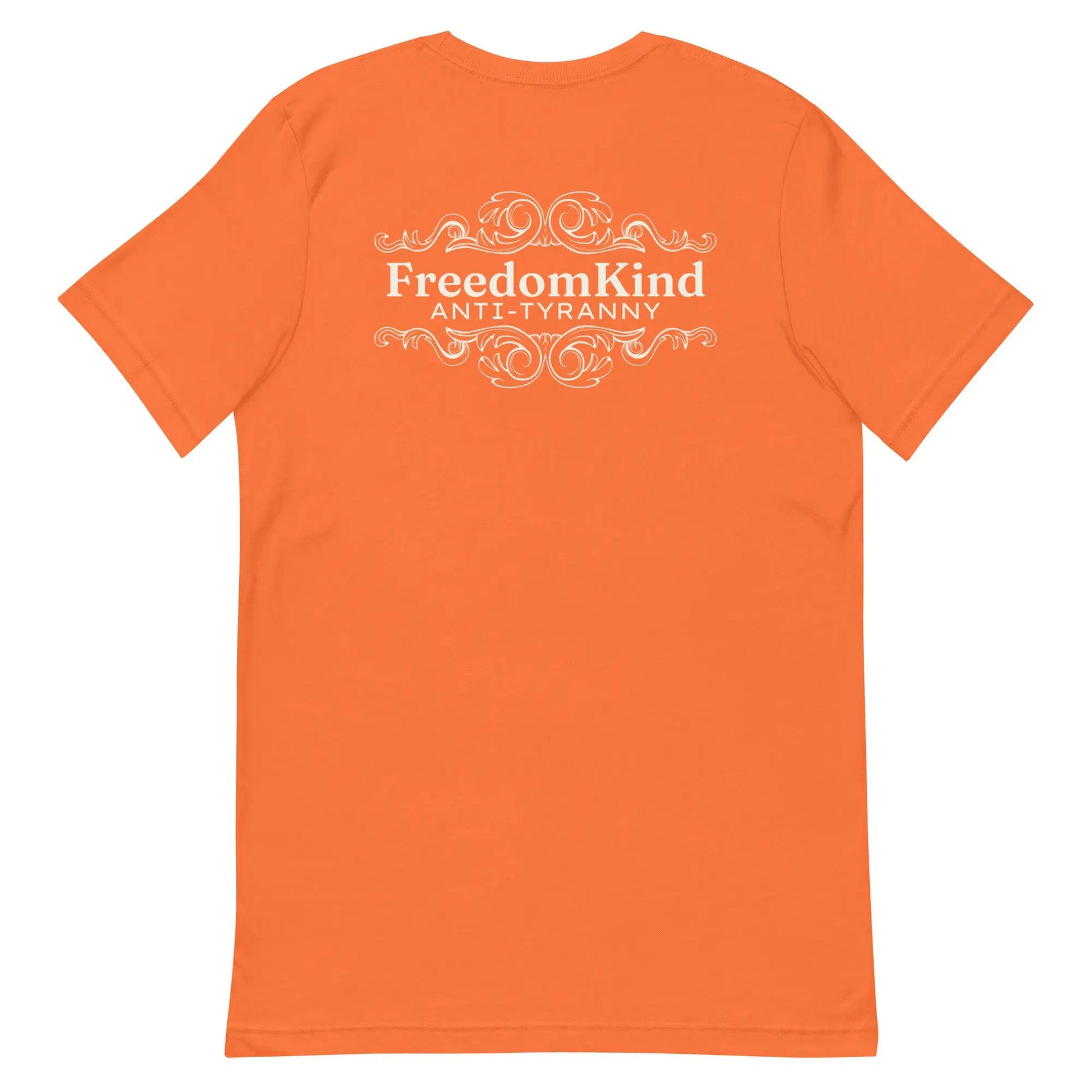 Freedom Kind Anti - Tyranny Scroll Logo T-shirt - Image #18