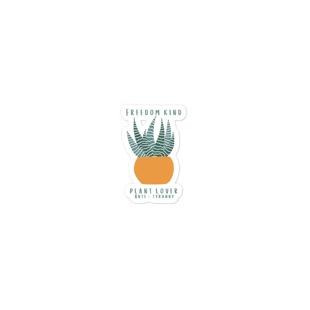 Plant Lover Anti-Tyranny Bubble-free Stickers | Freedom Kind - Image #2