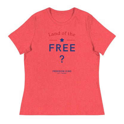 Land Of The Free ? Women's Relaxed T-Shirt | Freedom Kind Apparel - Image #6