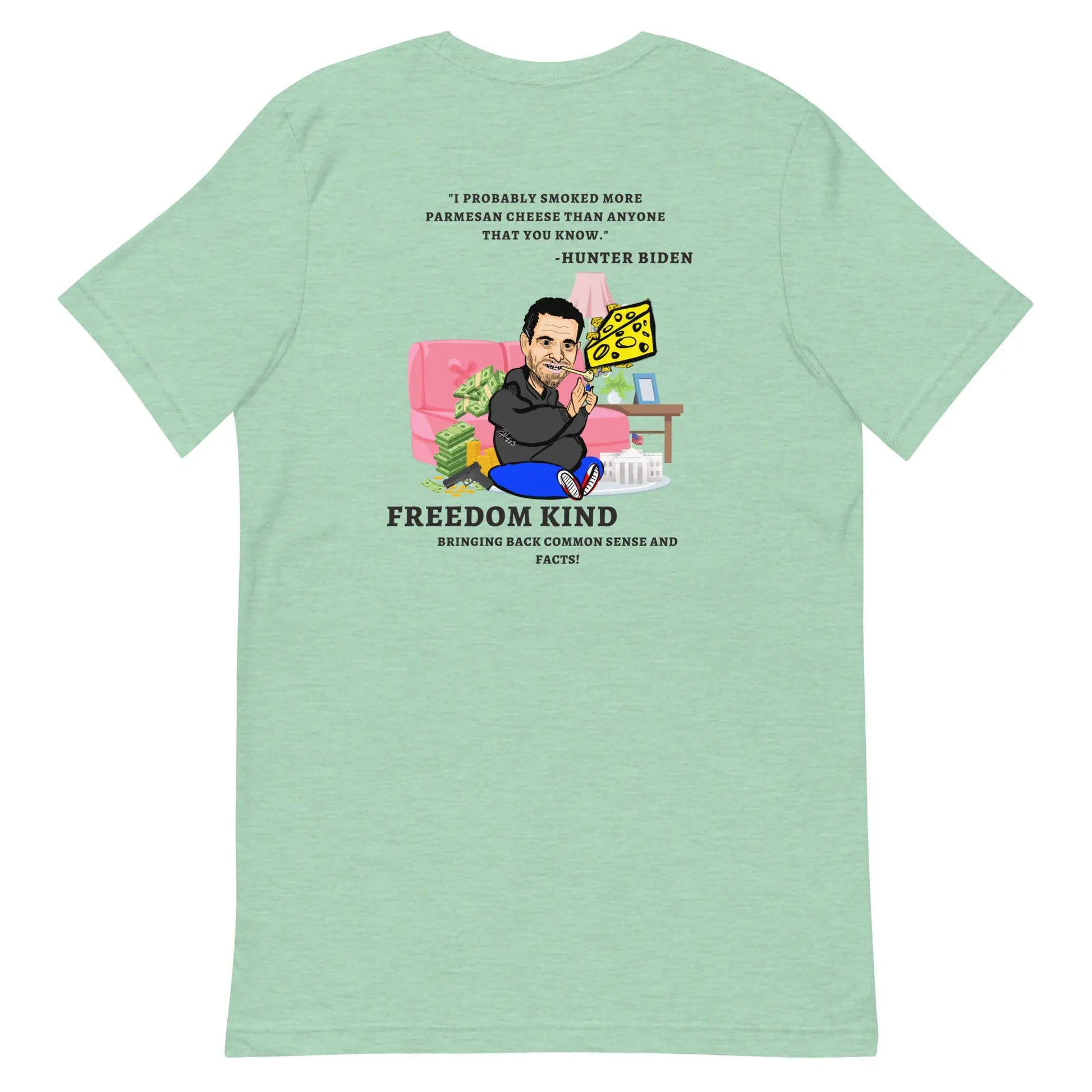 "I probably smoked more Parmesan cheese than anyone that you know." -Hunter Biden | Men's T-shirt - Image #17