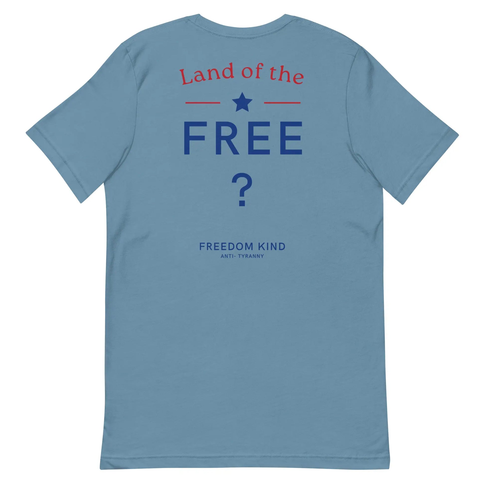 Land Of The Free ? T-Shirt | Freedom Kind Apparel - Image #26