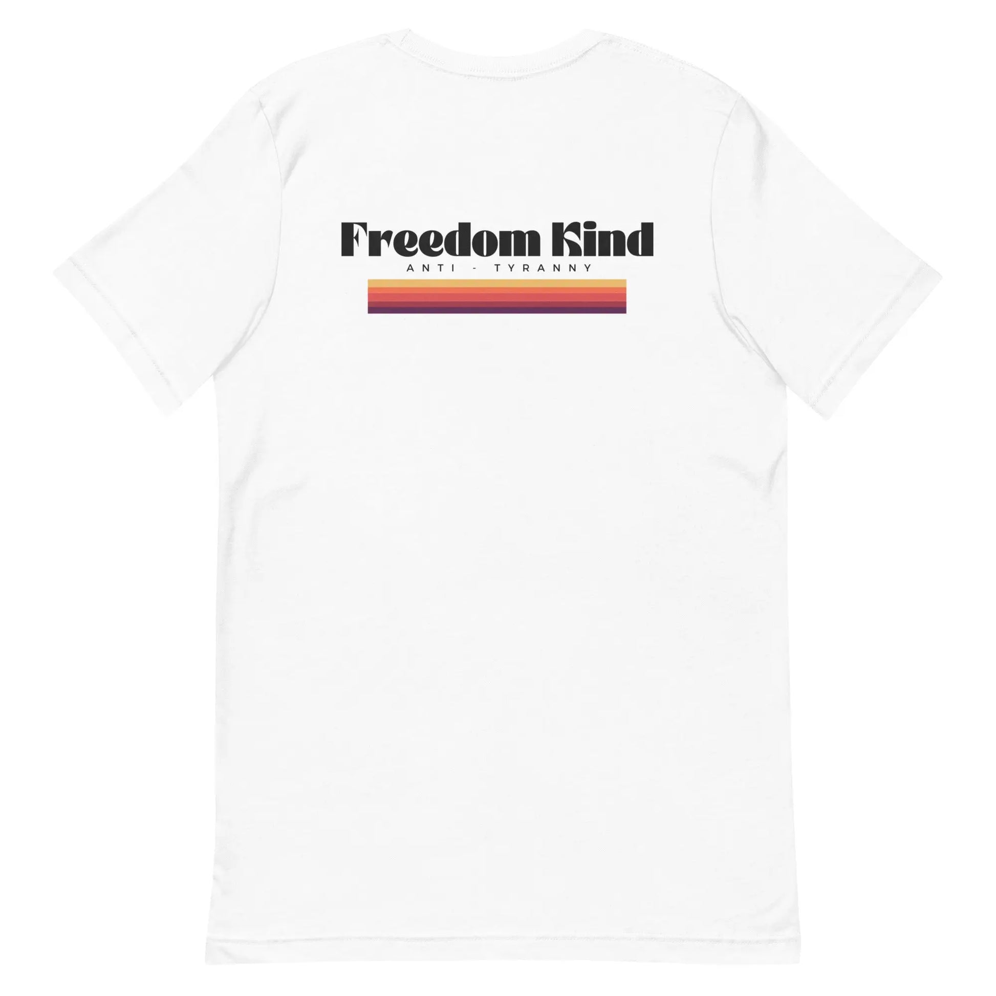 Freedom Kind Anti - Tyranny Sunset Banner T-shirt - Image #26