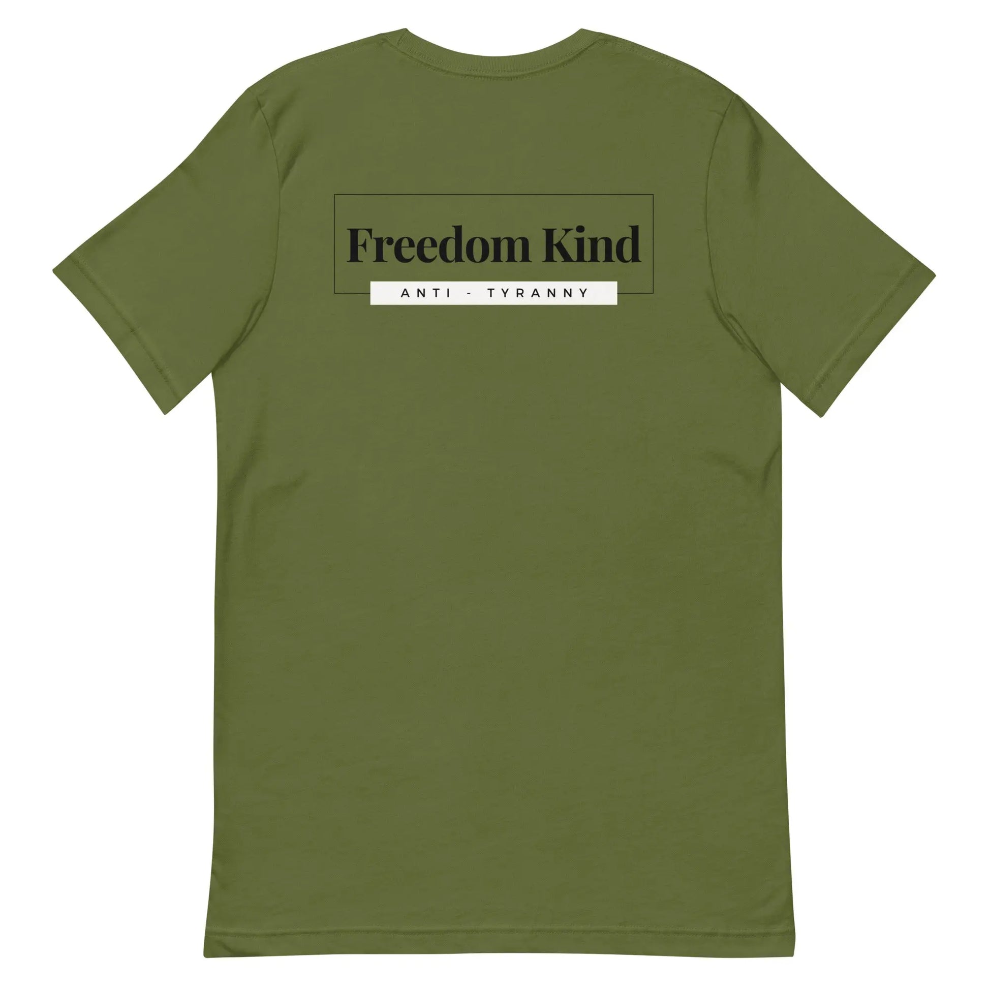Freedom Kind Anti - Tyranny T-shirt - Image #3