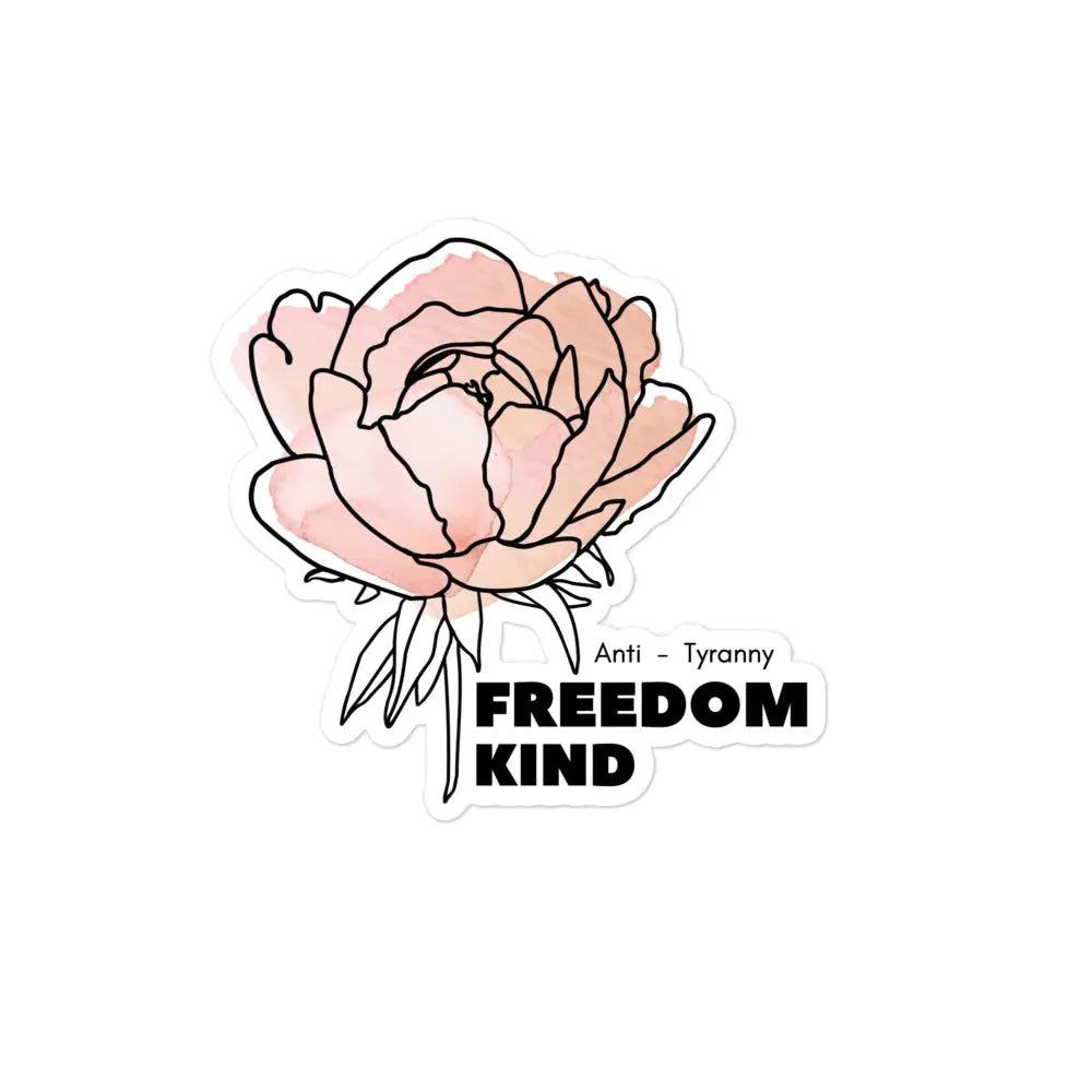 Freedom Kind Anti - Tyranny Peonies Bubble-free stickers - Image #3