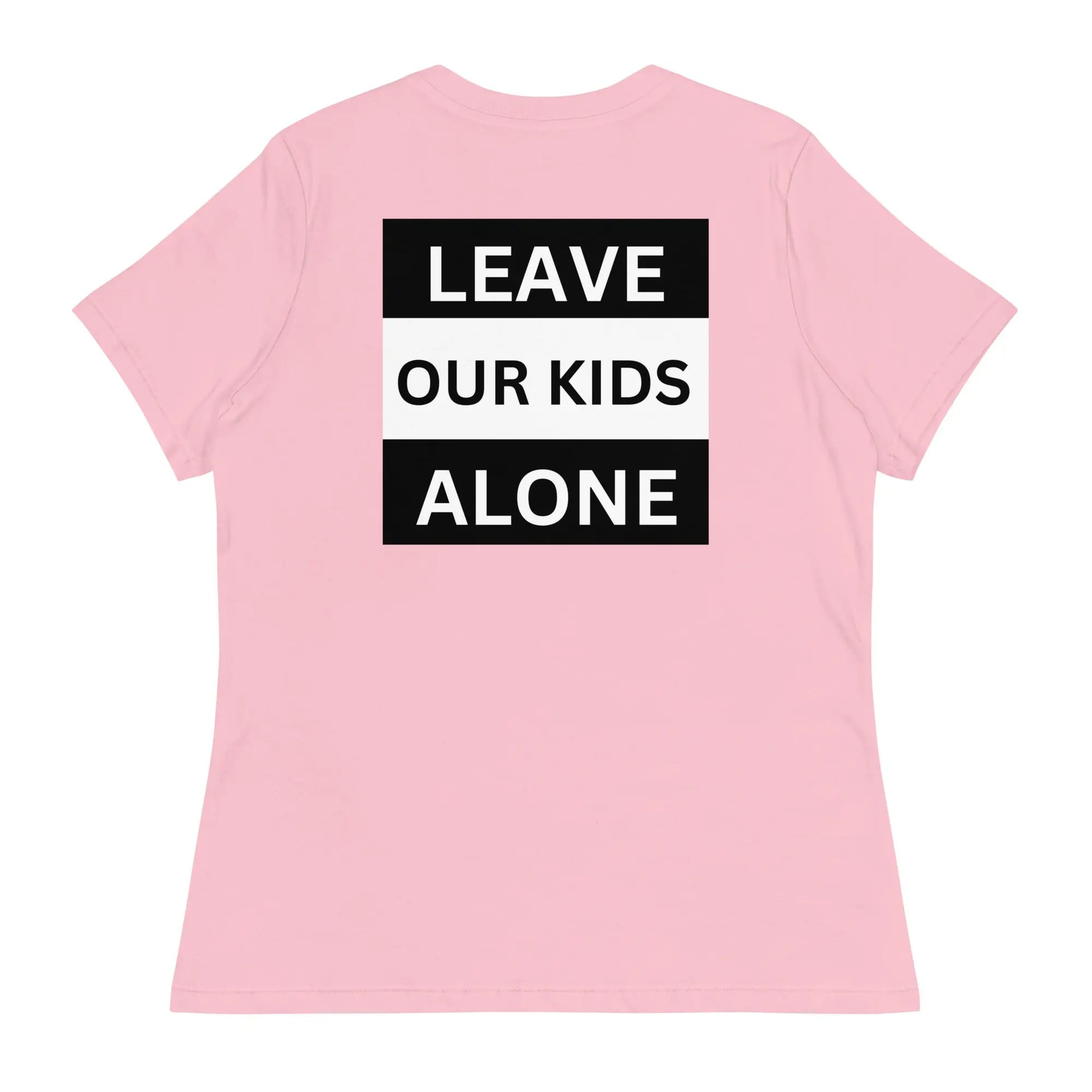 Freedom Kind "Leave Our Kids Alone" Women's Relaxed T-Shirt - Image #48