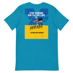 Stop Sending Our Tax Dollars To Ukraine' T-shirt | Freedom Kind Apparel - Image #5