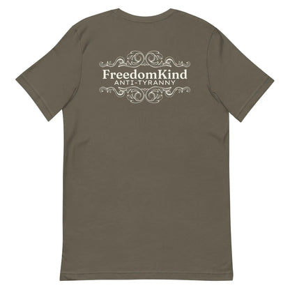 Freedom Kind Anti - Tyranny Scroll Logo T-shirt - Image #6
