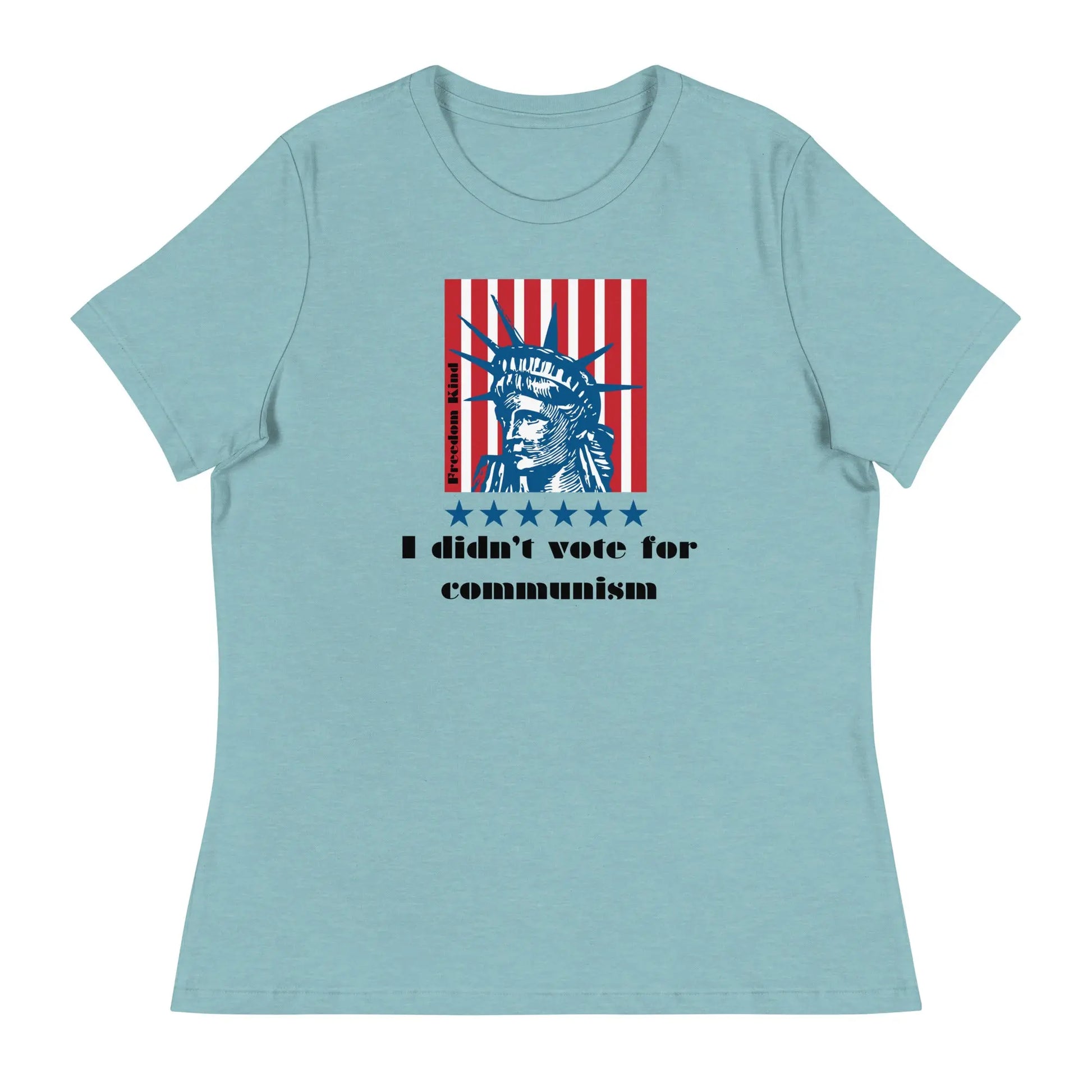 Women's Relaxed T-Shirt: 'I Didn't Vote For Communism' | Freedom Kind - Image #1