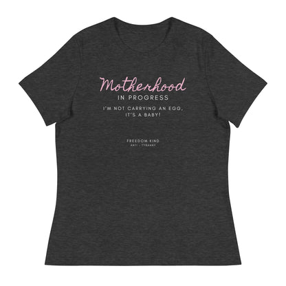 Women's Relaxed T-Shirt: 'Motherhood in Progress' | 'I'm Not Carrying an Egg, It's a Baby!' | Freedom Kind - Image #2