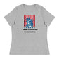 Women's Relaxed T-Shirt: 'I Didn't Vote For Communism' | Freedom Kind - Image #8