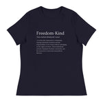 Freedom Kind Definition Women's Relaxed T-Shirt - Image #2