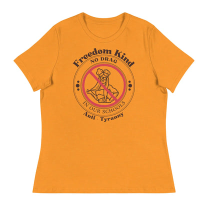 Women's Relaxed T-Shirt - 'No Drag In Our Schools' | Freedom Kind - Image #4