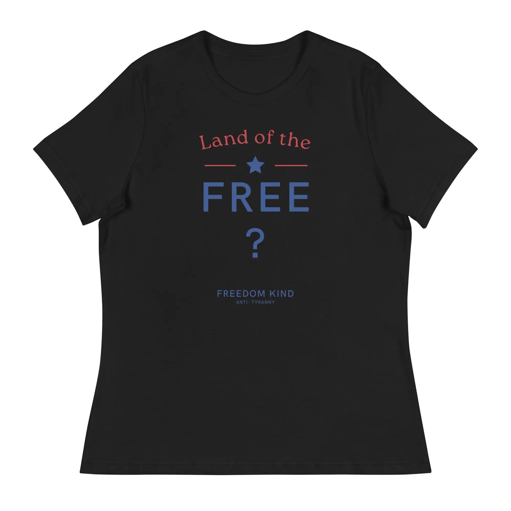 Land Of The Free ? Women's Relaxed T-Shirt | Freedom Kind Apparel - Image #2