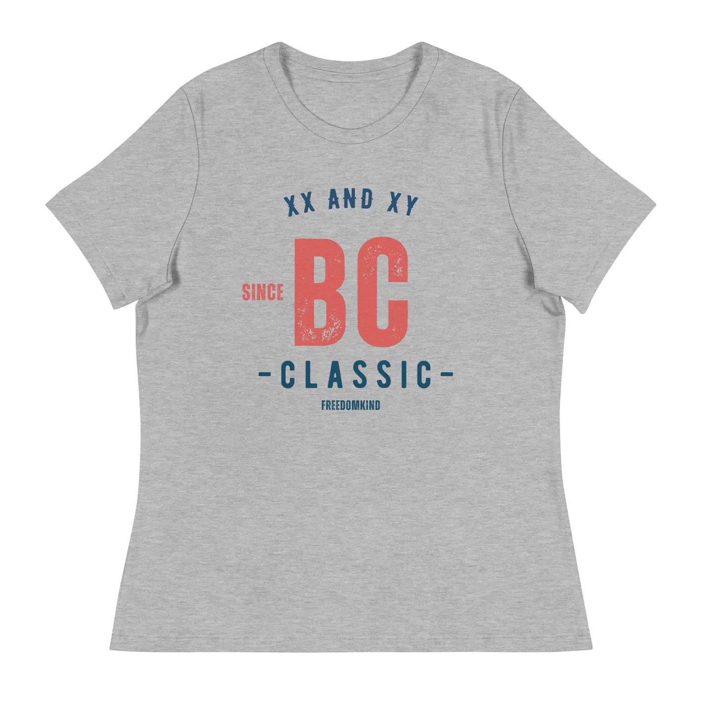 Women's Relaxed T-Shirt: 'XX & XY Since BC - Classic' | Freedom Kind - Image #1