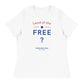 Land Of The Free ? Women's Relaxed T-Shirt | Freedom Kind Apparel - Image #26