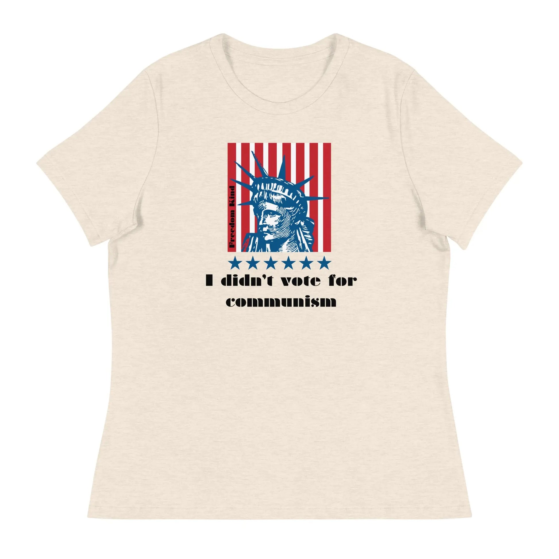 Women's Relaxed T-Shirt: 'I Didn't Vote For Communism' | Freedom Kind - Image #12