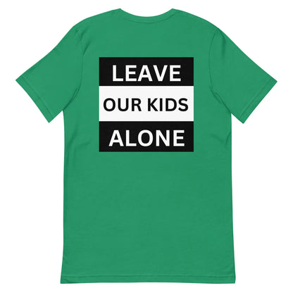 Freedom Kind "Leave Our Kids Alone" T-shirt - Image #15