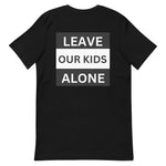 Freedom Kind "Leave Our Kids Alone" T-shirt - Image #3