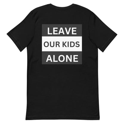 Freedom Kind "Leave Our Kids Alone" T-shirt - Image #3