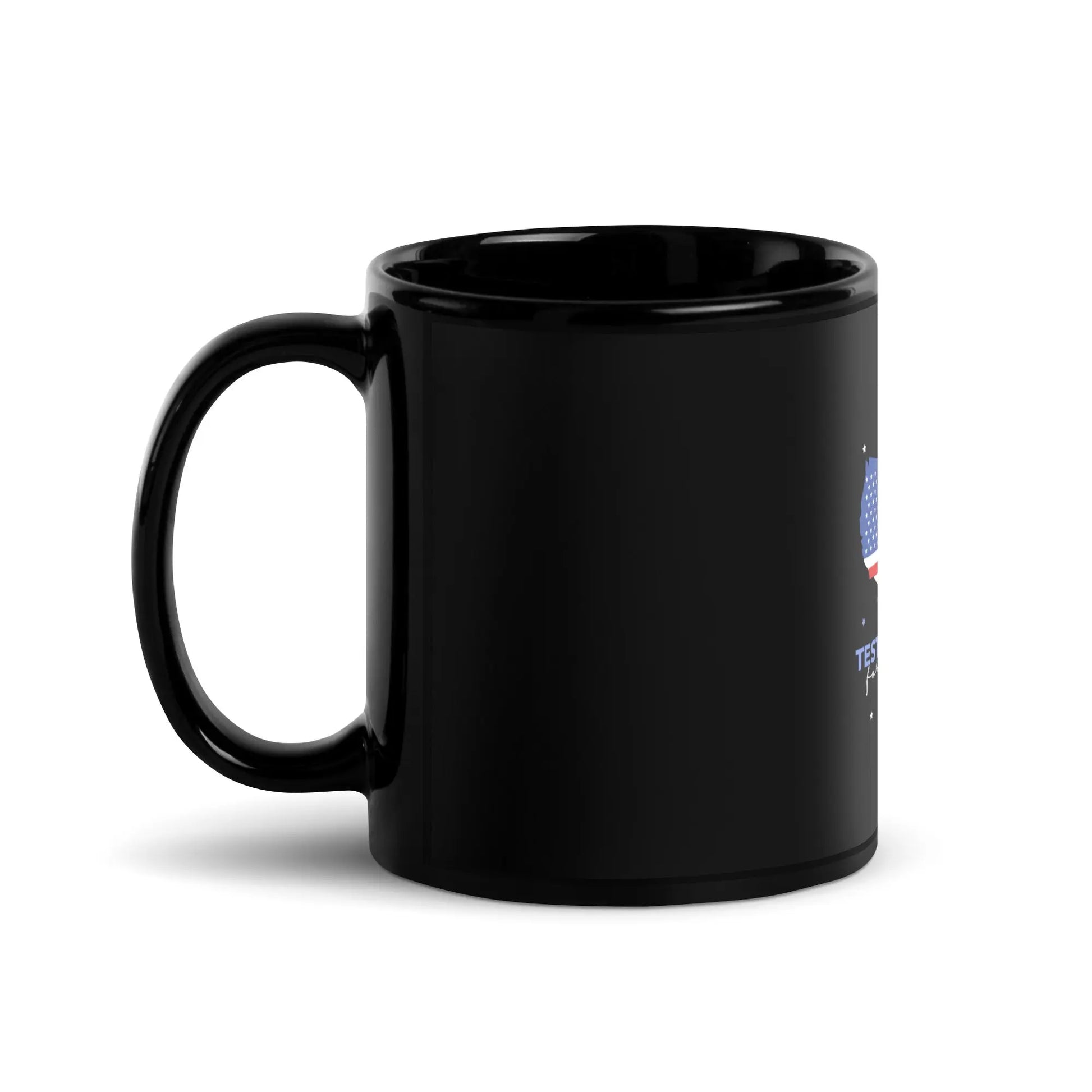 Black Glossy Mug: Tested Positive For Freedom | Freedom Kind - Image #3