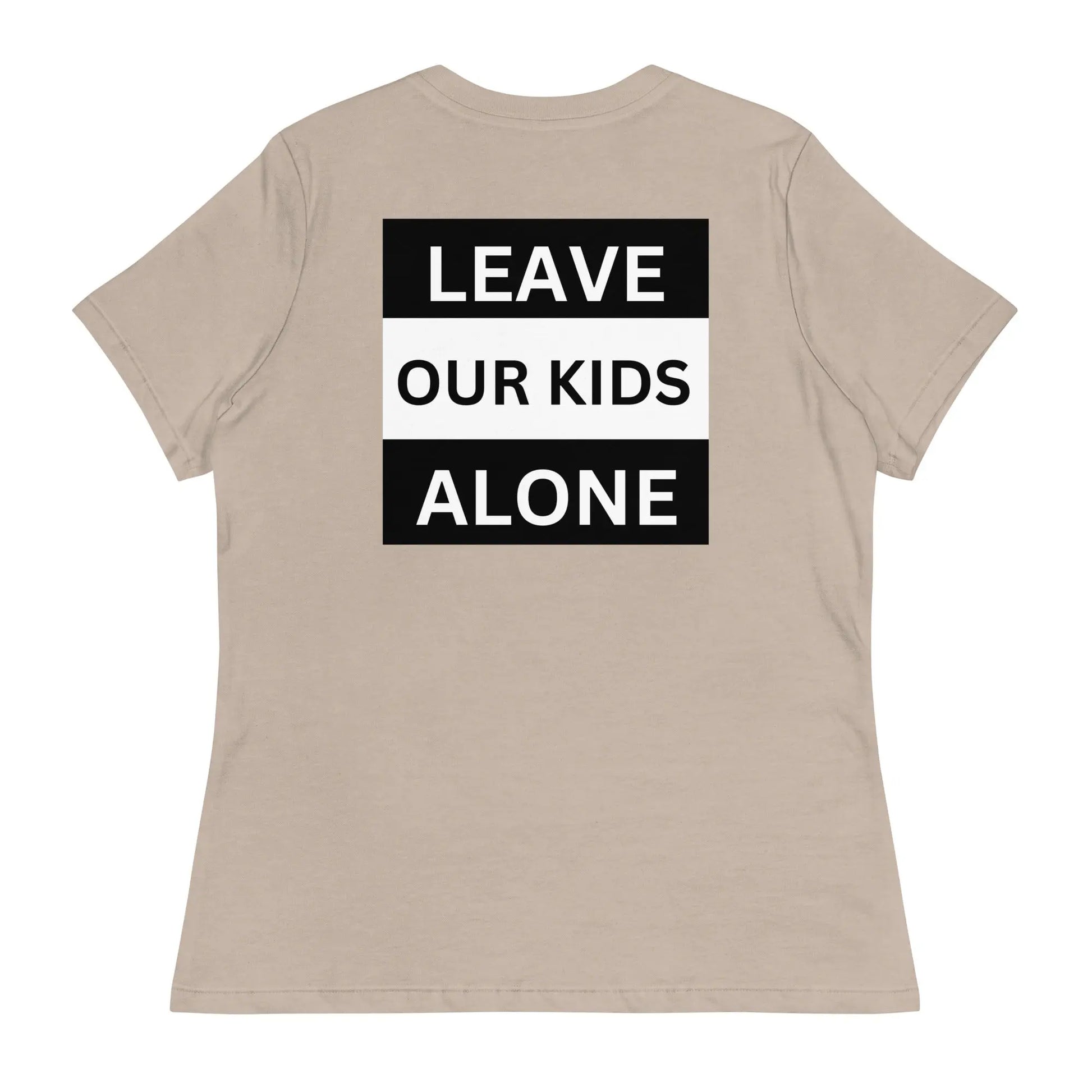 Freedom Kind "Leave Our Kids Alone" Women's Relaxed T-Shirt - Image #41