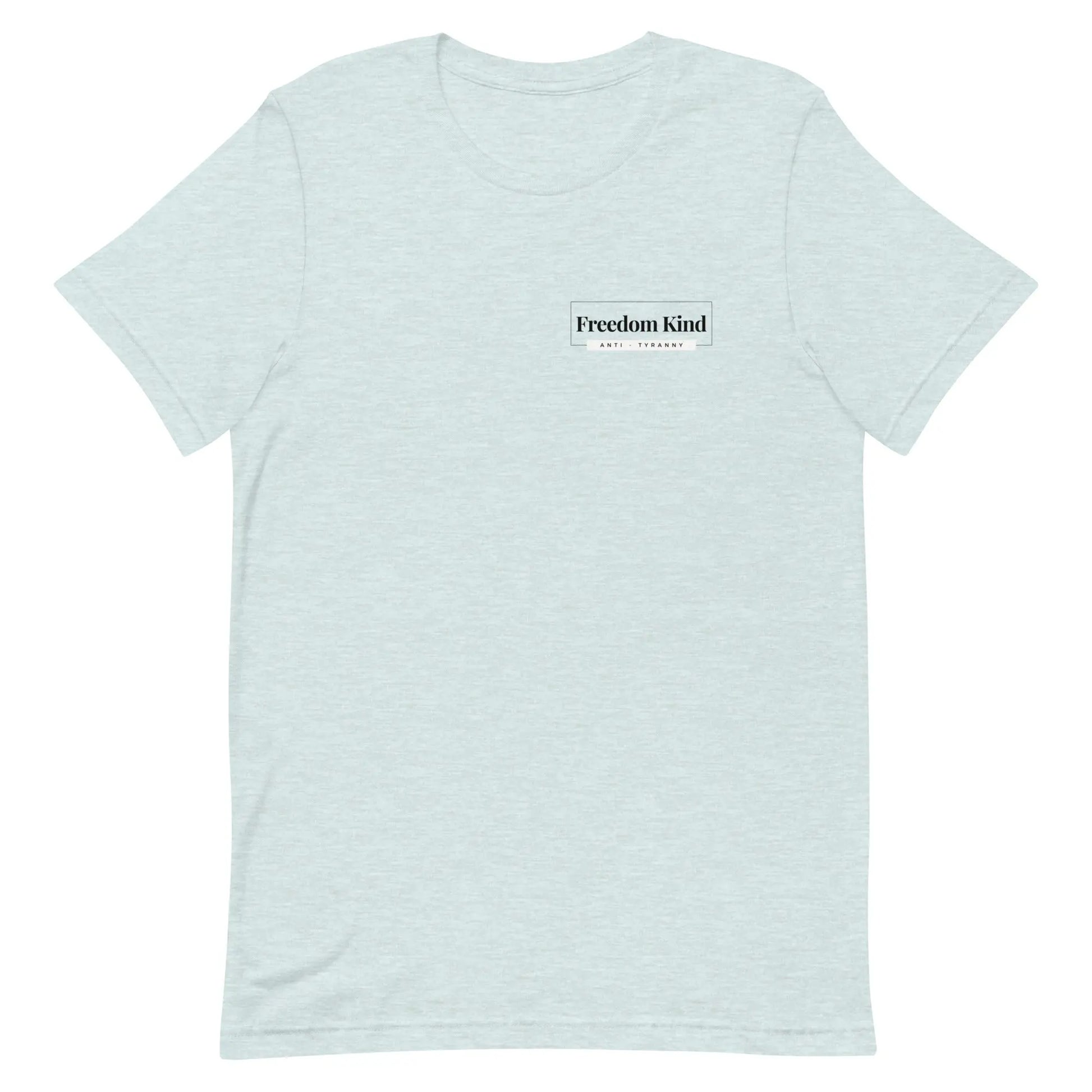 Freedom Kind Anti - Tyranny T-shirt - Image #24