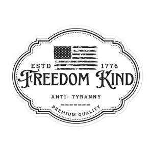 Anti-Tyranny 'Premium Quality' Bubble-free stickers | Freedom Kind Apparel - Image #1