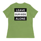 Freedom Kind "Leave Our Kids Alone" Women's Relaxed T-Shirt - Image #25