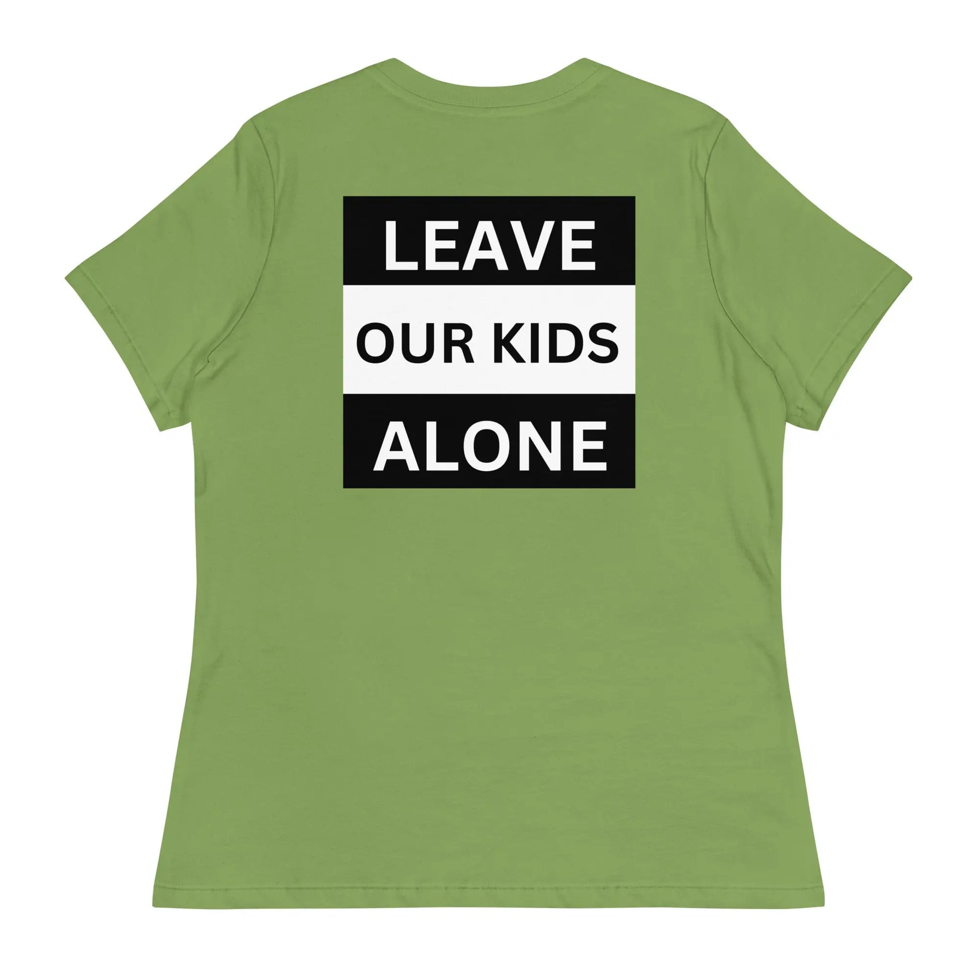 Freedom Kind "Leave Our Kids Alone" Women's Relaxed T-Shirt - Image #25