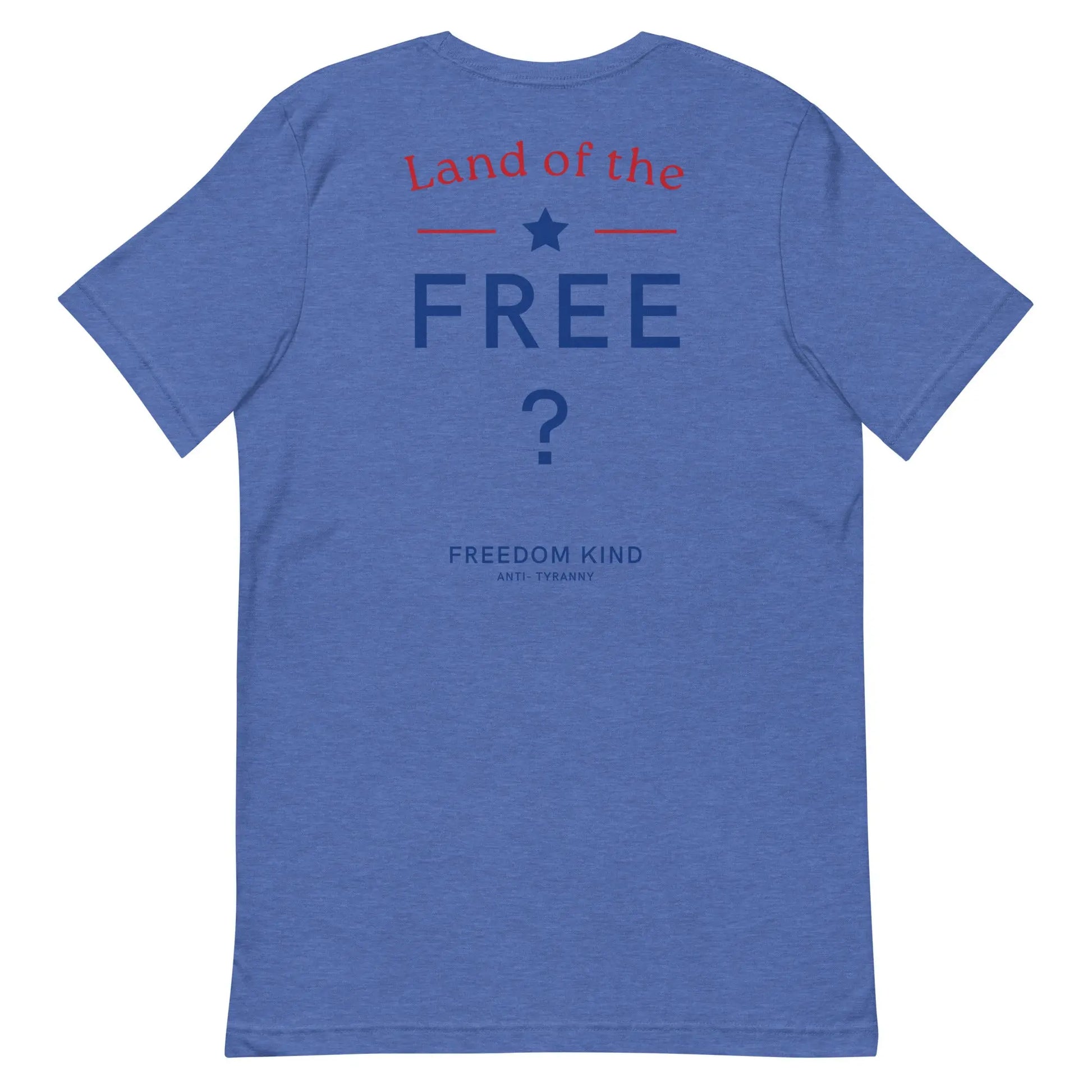 Land Of The Free ? T-Shirt | Freedom Kind Apparel - Image #21