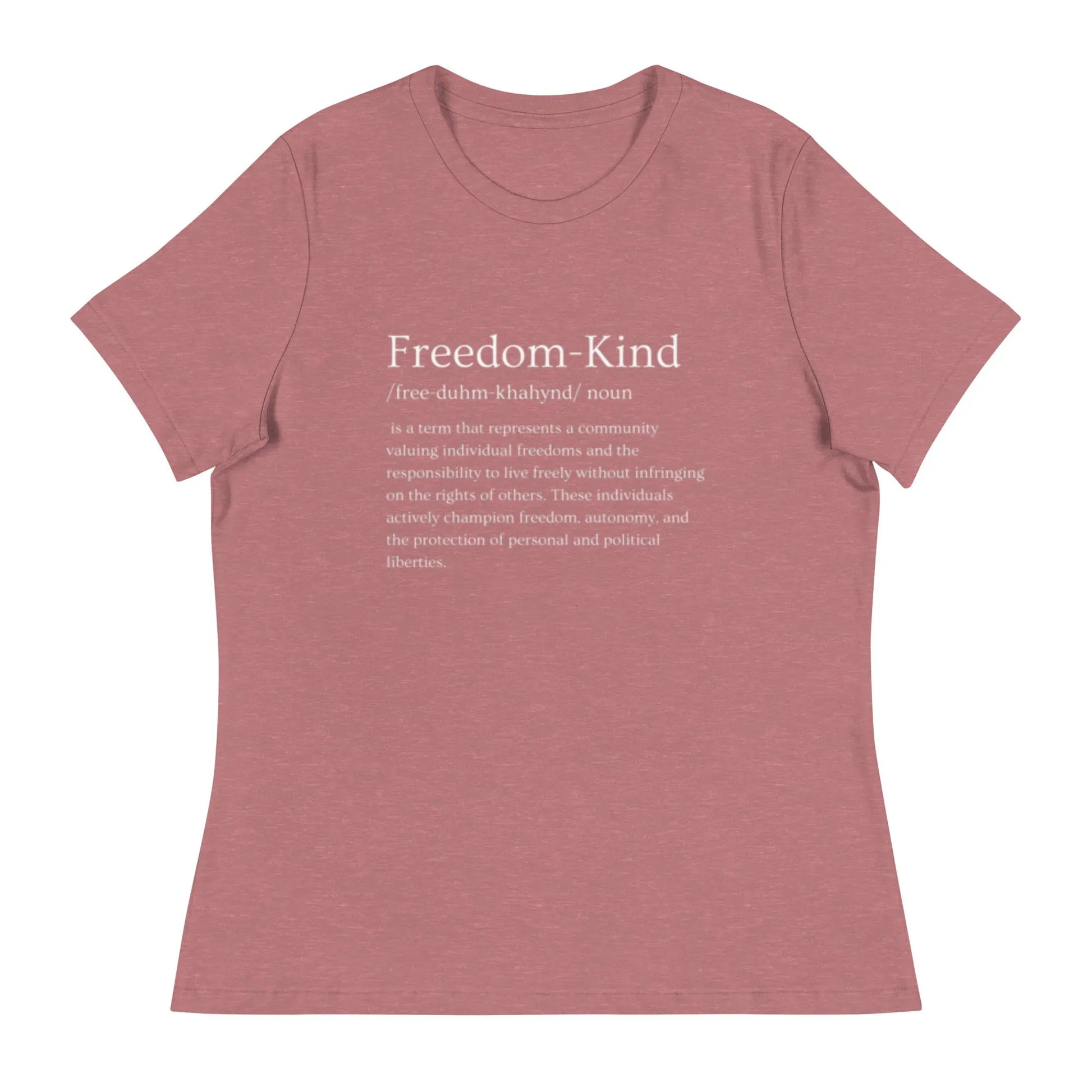 Freedom Kind Definition Women's Relaxed T-Shirt - Image #7