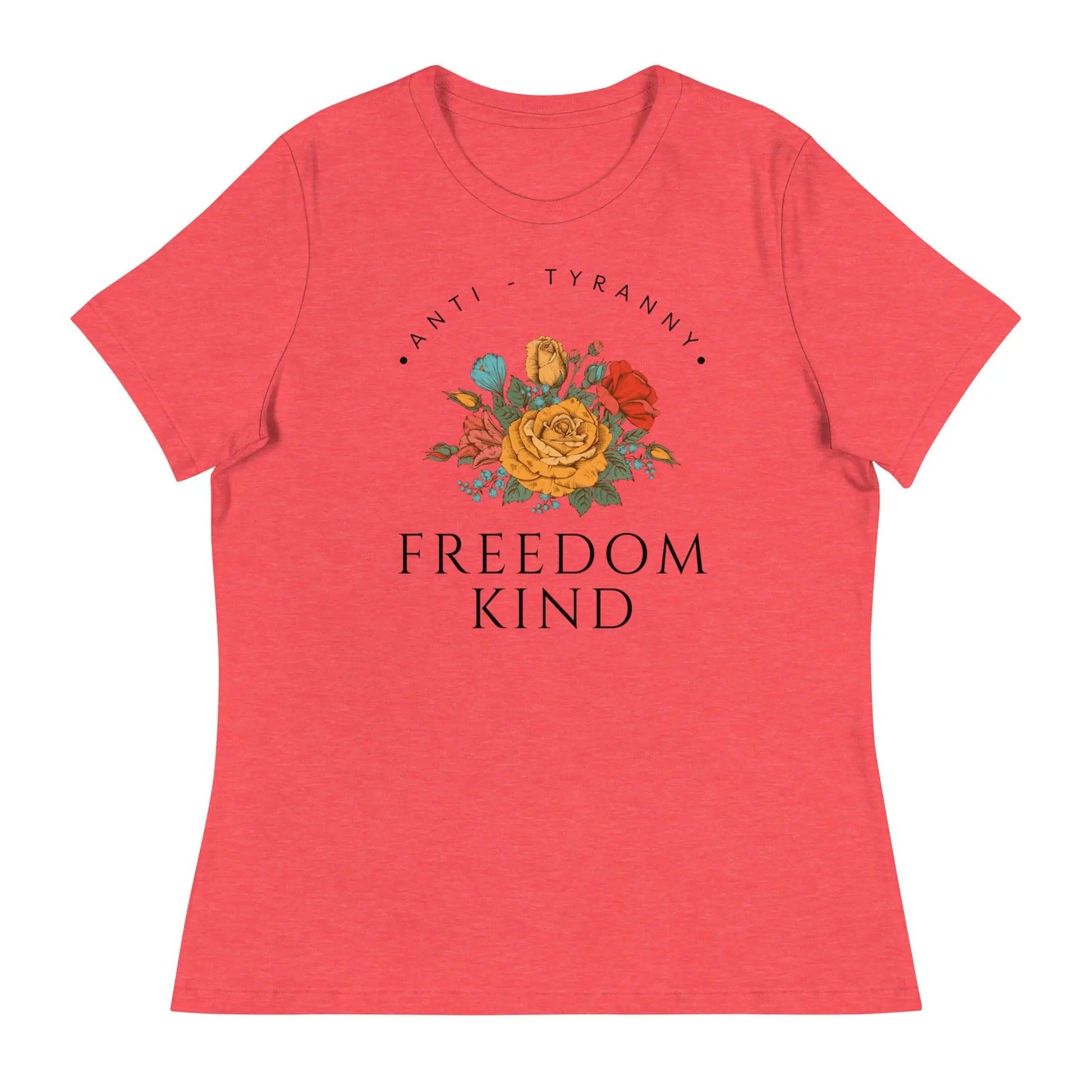 Freedom Kind Anti - Tyranny Spring Flowers Women's Relaxed T-Shirt - Image #2