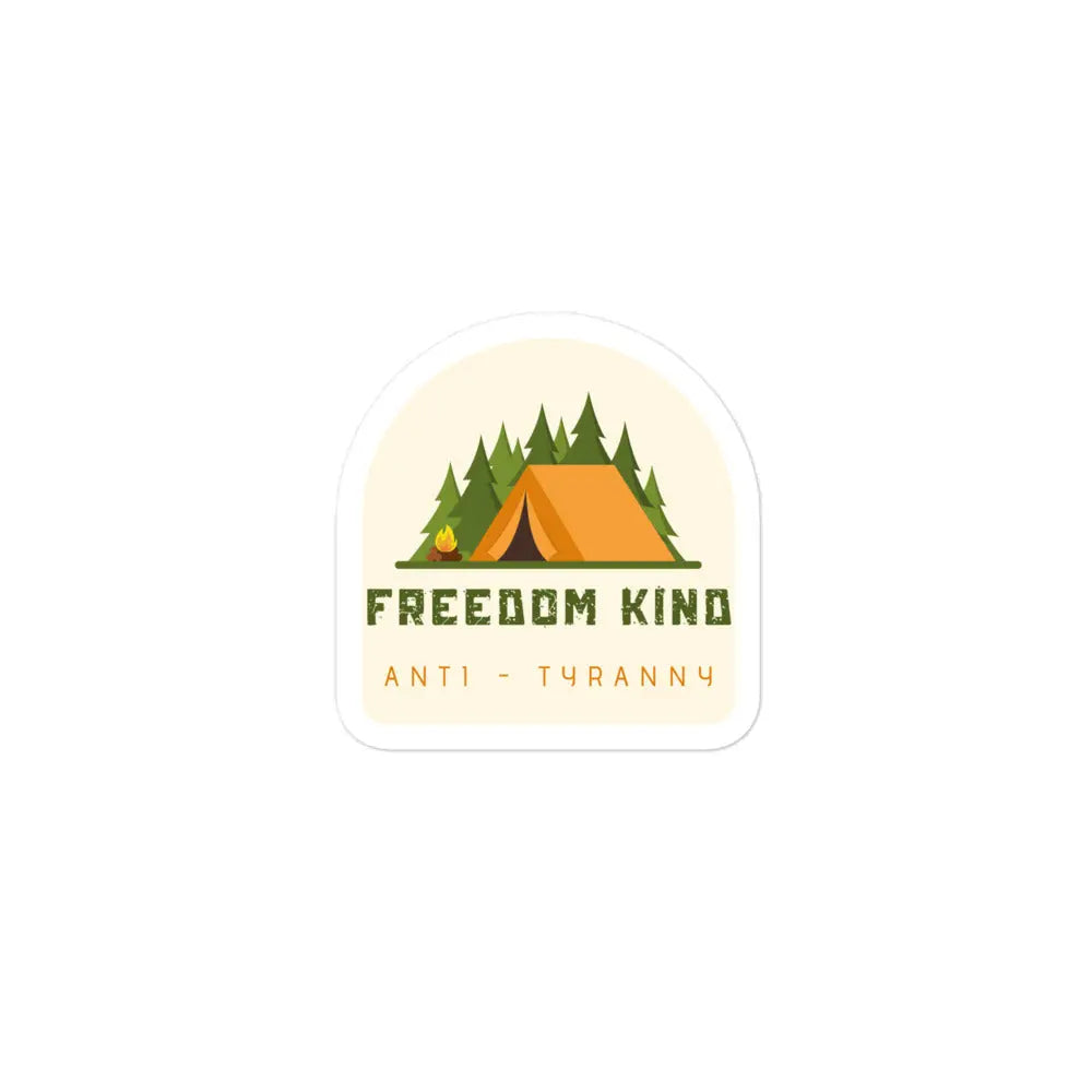 Anti-Tyranny Camping Bubble-free Stickers | Freedom Kind - Image #3