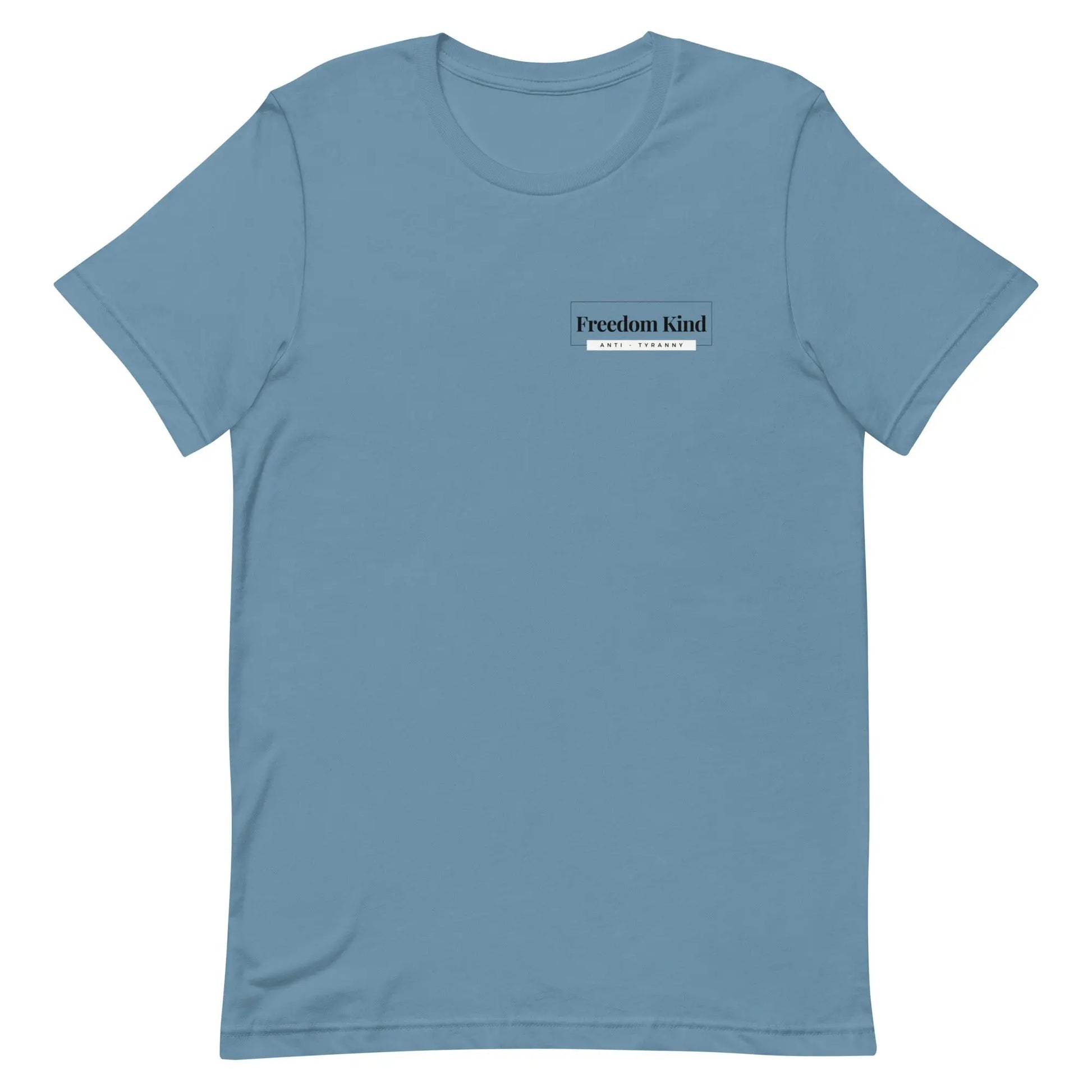 Freedom Kind Anti - Tyranny T-shirt - Image #14