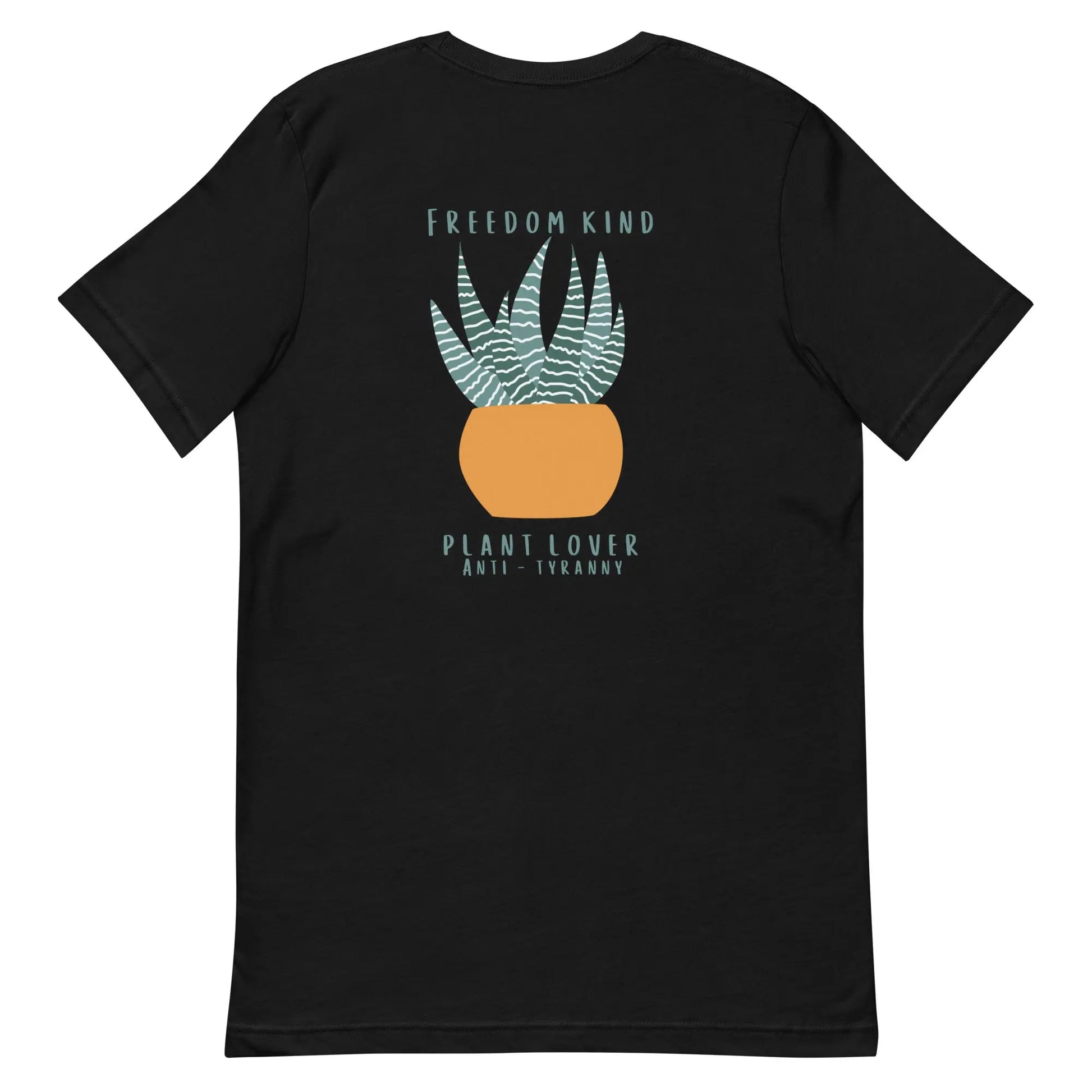 Plant Lover Anti-Tyranny T-shirt | Freedom Kind Apparel - Image #3