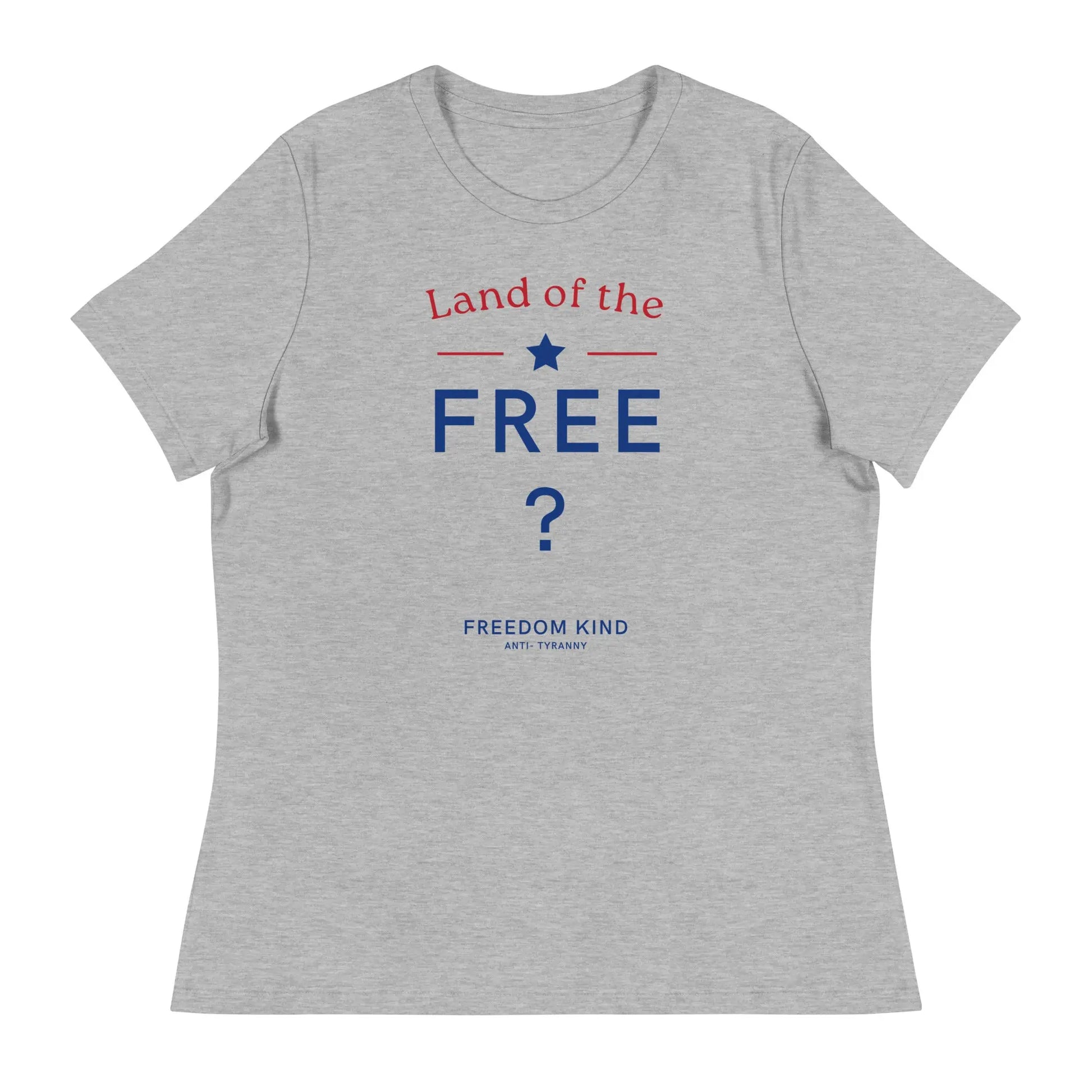 Land Of The Free ? Women's Relaxed T-Shirt | Freedom Kind Apparel - Image #17