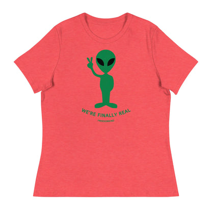'We're Finally Real' Aliens Women's Relaxed T-Shirt | Freedom Kind Apparel - Image #7