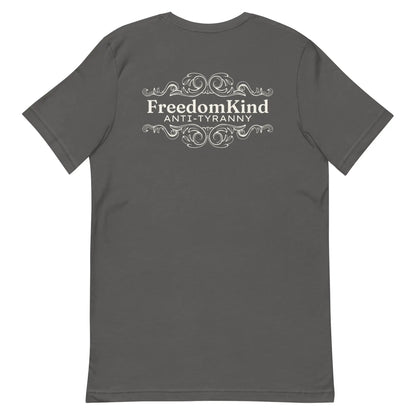 Freedom Kind Anti - Tyranny Scroll Logo T-shirt - Image #4