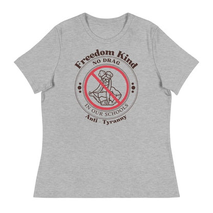 Women's Relaxed T-Shirt - 'No Drag In Our Schools' | Freedom Kind - Image #6