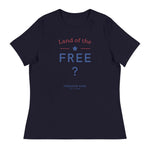 Land Of The Free ? Women's Relaxed T-Shirt | Freedom Kind Apparel - Image #1