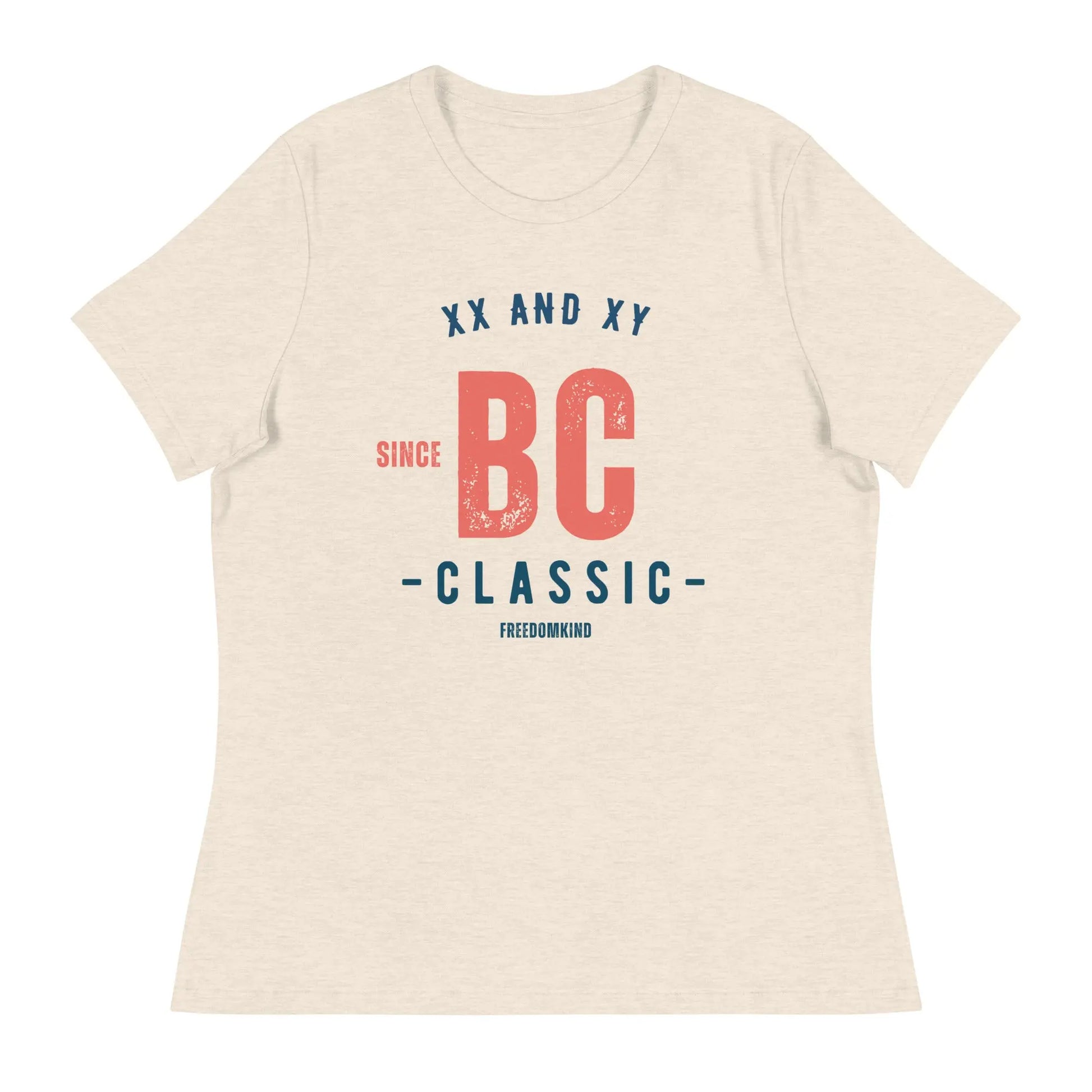 Women's Relaxed T-Shirt: 'XX & XY Since BC - Classic' | Freedom Kind - Image #12